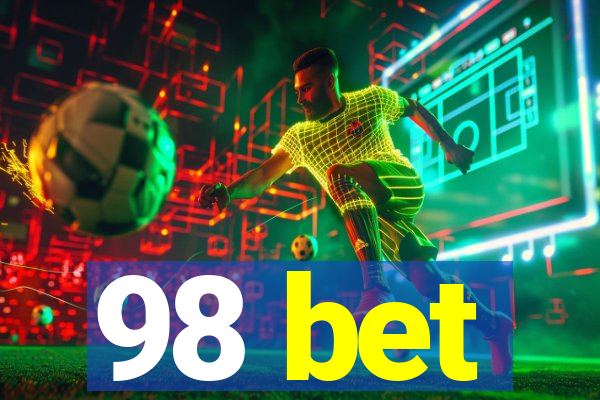 98 bet